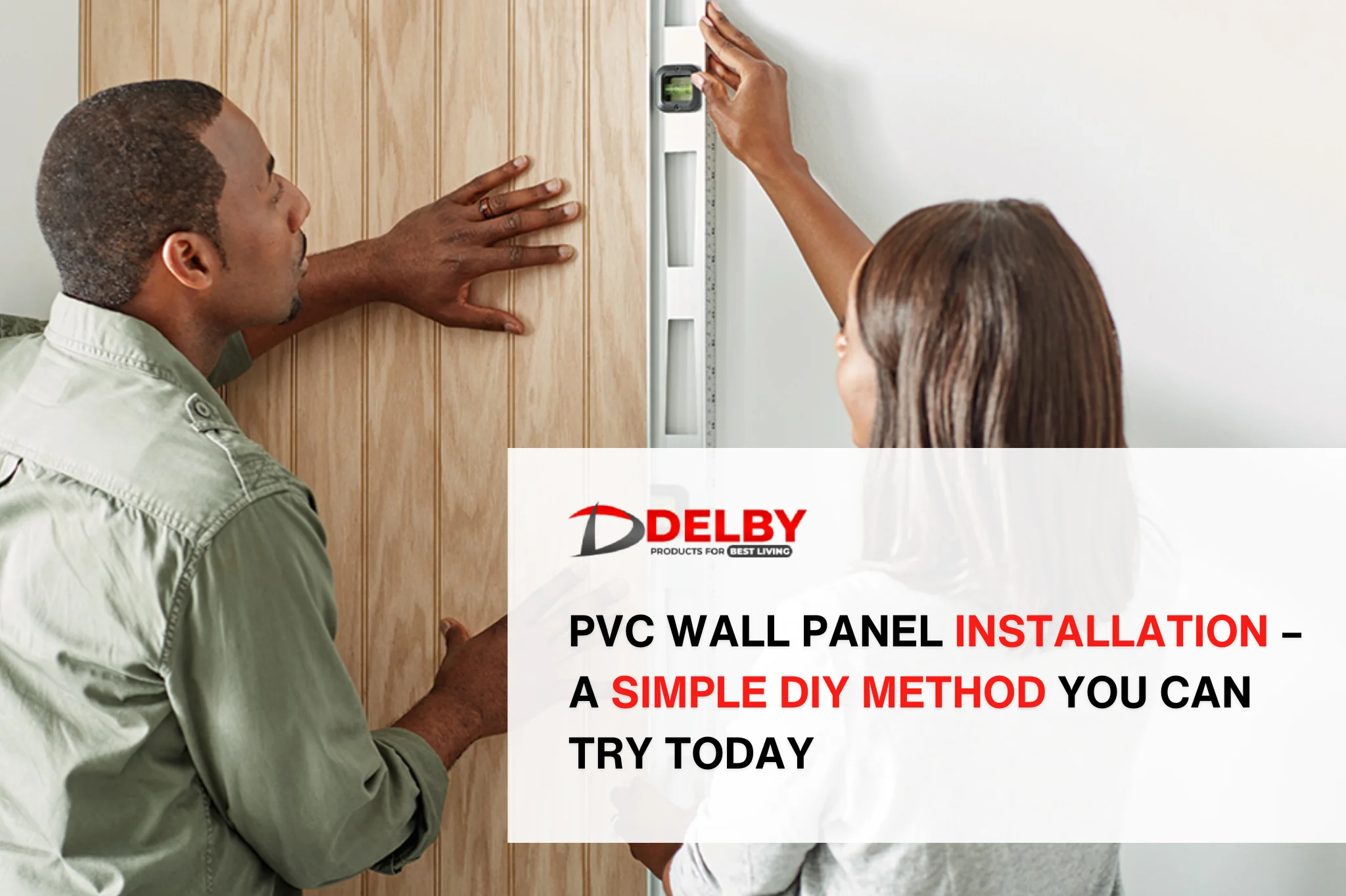 PVC Wall Panel Installation – A Simple DIY Method You Can Try Today